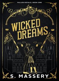 Wicked Dreams (Fallen Royals Book 1) thumb 2 1