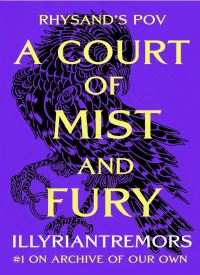 A Court of Mist and Fury: Rhysand's POV thumb 2 1