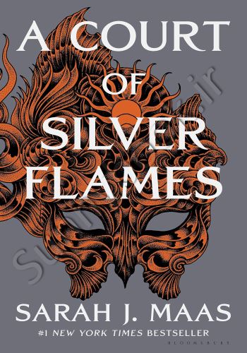 A Court of Silver Flames (A Court of Thorns and Roses 4)