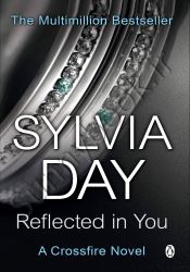 Reflected in You (Crossfire 2)