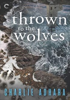 Thrown to the Wolves (Big Bad Wolf 3)