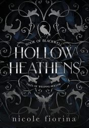 Hollow Heathens: Book of Blackwell