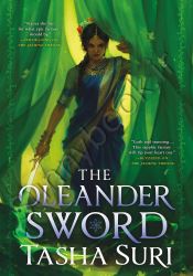 The Oleander Sword (The Burning Kingdoms, 2) thumb 2 1