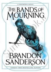 The Bands of Mourning (Mistborn  book 6) thumb 1 1