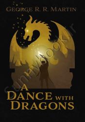 A Dance with Dragons (A Song of Ice and Fire Book 5)