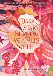 Dark Star Burning, Ash Falls White (Song of the Last Kingdom Book 2)