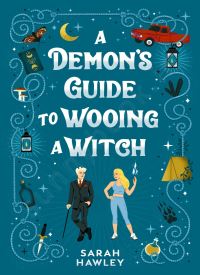 A Demon's Guide to Wooing a Witch (Glimmer Falls 2)