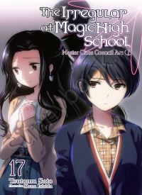 The Irregular at Magic High School, Vol. 17 (light novel) thumb 1 1