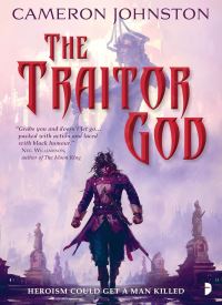 The Traitor God (Age of Tyranny 1)