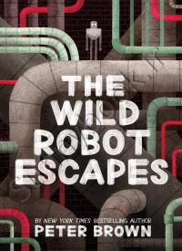 The Wild Robot Escapes (The Wild Robot 2)