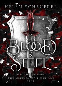 Blood and Steel (The Legends of Thezmarr 1) thumb 2 1