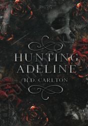 Hunting Adeline (Cat and Mouse Duet Book 2)