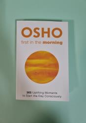 First in the Morning: 365 Uplifting Moments to Start the Day Consciously First in the Morning: 365 Uplifting Moments to Start the Day Consciously thumb 2 2