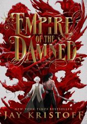 Empire of the Damned (Empire of the Vampire Book 2)