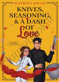 Knives, Seasoning, & a Dash of Love