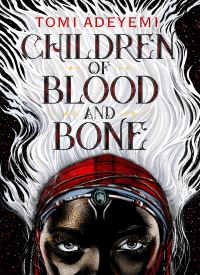 Children of Blood and Bone (Legacy of Orïsha 1) thumb 2 1