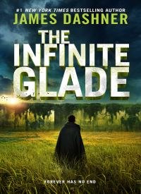 The Infinite Glade (The Maze Cutter 3 ) thumb 2 1