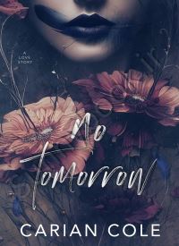 no tomorrow (All the Tomorrows 1)