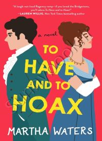 To Have and to Hoax (The Regency Vows 1) thumb 2 1