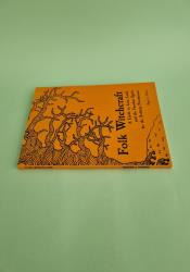 Folk Witchcraft: A Guide to Lore, Land, and the Familiar Spirit for the Solitary Practitioner thumb 2 4