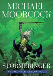 STORMBRINGER: The Elric Saga Part 2