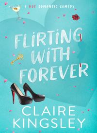 Flirting With Forever (Dirty Martini Running Club 4)