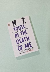 You'll Be the Death of Me thumb 2 2