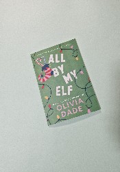 All by My Elf (Under The Mistletoe Collection 3) thumb 1 2