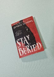 Stay Buried Stay Buried thumb 2 2