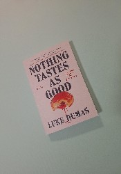 Nothing Tastes as Good Nothing Tastes as Good thumb 2 2