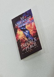 The Trouble with Peace (The Age of Madness 2) thumb 1 2