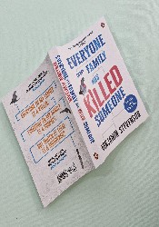 Everyone in My Family Has Killed Someone (Ernest Cunningham 1) Everyone in My Family Has Killed Someone (Ernest Cunningham 1) thumb 2 4